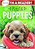 I'm a Reader! Playful Puppies (Reception: Ages 4+)