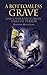 "A Bottomless Grave" and Other Victorian Tales of Terror (Dover Thrift Editions) by Lamb, Hugh (2003)