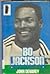 Bo Jackson: A Star for All ...