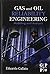 Gas and Oil Reliability Engineering: Modeling and Analysis by Eduardo Calixto (2012-10-10)
