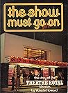 The show must go on: The story of the Theatre Royal, Norwich