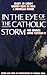 In the Eye of the Catholic ...