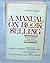 A Manual on Bookselling Fourth Edition by Robert D. Hale