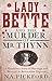 Lady Bette and the Murder o...