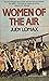 Women of the Air by Judy Lomax