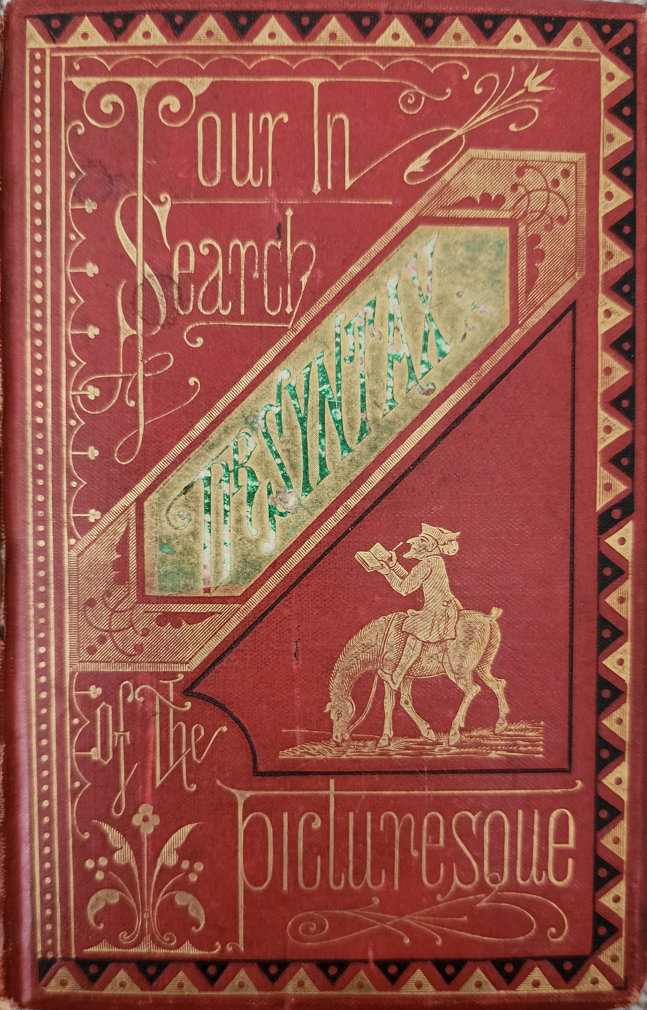 The Tour of Dr. Syntax in Search of the Picturesque