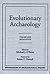 Evolutionary Archaeology - Paper (Foundations of Archaeological Inquiry) by Michael J O'Brien (1996-11-19)