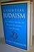 Essential Judaism a Complete Guide To Beliefs