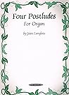 Four Postludes for Organ (Summy-Birchard Edition)