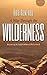 A Way Through the Wilderness Leader Guide: Growing in Faith When Life Is Hard by Rob Renfroe (2015-08-18)