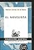 El novelista (Colección Austral, no. 1524) (Spanish Edition)