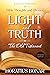 Light and Truth – The Old T...