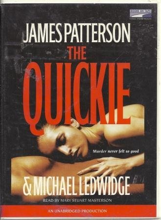 The Quickie