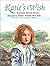 Katie's Wish by Barbara Shook Hazen (2002-09-30)