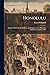Honolulu: Sketches of Life,...