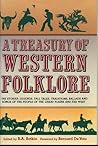 Western Tales: Treasury of Western Folklore