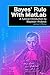 Bayes' Rule: A Tutorial Introduction to Bayesian Analysis by James V Stone(2011-10-19)