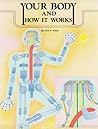 Your Body and How It Works (Science Activities)