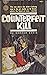 Counterfeit Kill