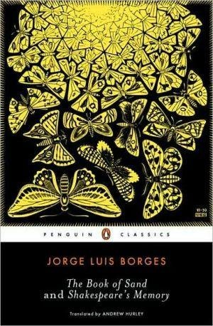 The Book of Sand and Shakespeare's Memory(Paperback) - 2008 Edition