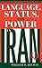 [(Language, Status and Power in Iran)] [Author: William O. Beeman] published on (October, 1986)