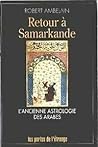 Retour À Samarkande: L'ancienne Astrologie Arabe