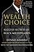 The Wealth Choice: Success Secrets of Black Millionaires Reprint edition by Kimbro, Dennis (2014) Paperback