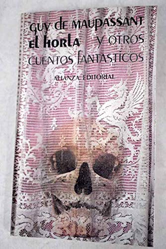 El horla y otros cuentos fantßsticos