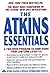 The Atkins Essentials: A Two-Week Program to Jump-Start Your Low-Carb Lifestyle