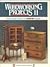 Woodworking Projects II: 50 Easy-To-Make Projects from Hands on Magazine.