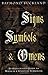 Signs, Symbols & Omens: An Illustrated Guide to Magical & Spiritual Symbolism by Raymond Buckland (2003-05-08)