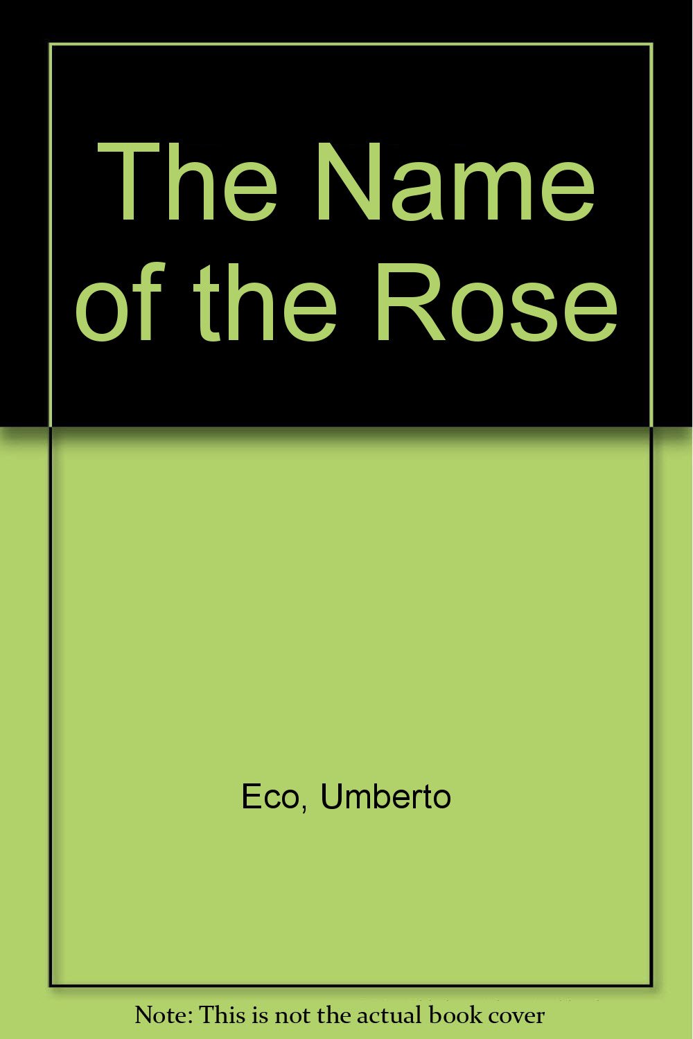 The Name of the Rose