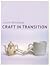 Craft in Transition by Jorunn Veiteberg