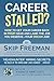 By Skip Freeman Career Stal...