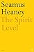 The Spirit Level by Seamus Heaney (8-Oct-2001) Paperback