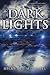 Dark Lights by Briar Lee Mitchell (2015-06-16)