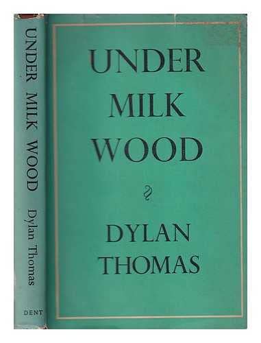Under Milk Wood - A Play for Voices