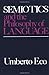 Semiotics and the Philosophy of Language (Advances in Semiotics) by Umberto Eco (1986-07-22)