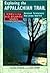 Exploring the Appalachian Trail Publisher by Glenn Scherer