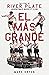 El El Más Grande: The Story of River Plate, Argentina's Biggest Club