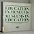 Education in Museums, Museums in Education by Timothy Ambrose
