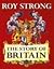 The Story of Britain by Sir Roy Strong (1996-09-19)