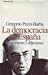 La democracia en España: Experiencias y reflexiones