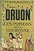Les Rois Maudit Tome 3: Les Poisons de la Couronne