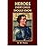 [ [ [ Heroes Every Child Should Know [ HEROES EVERY CHILD SHOULD KNOW BY Mabie, H. W. ( Author ) Apr-18-2006[ HEROES EVERY CHILD SHOULD KNOW [ HEROES EVERY CHILD SHOULD KNOW BY MABIE, H. W. ( AUTHOR ) APR-18-2006 ] By Mabie, H. W. ( Author )Apr-18-2006...