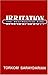 By Torkom Saraydarian - Irritation: The Destructive Fire (2nd Edition) (1992-06-16) [Paperback]