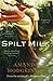 Spilt Milk by Hodgkinson, Amanda (2014) Paperback