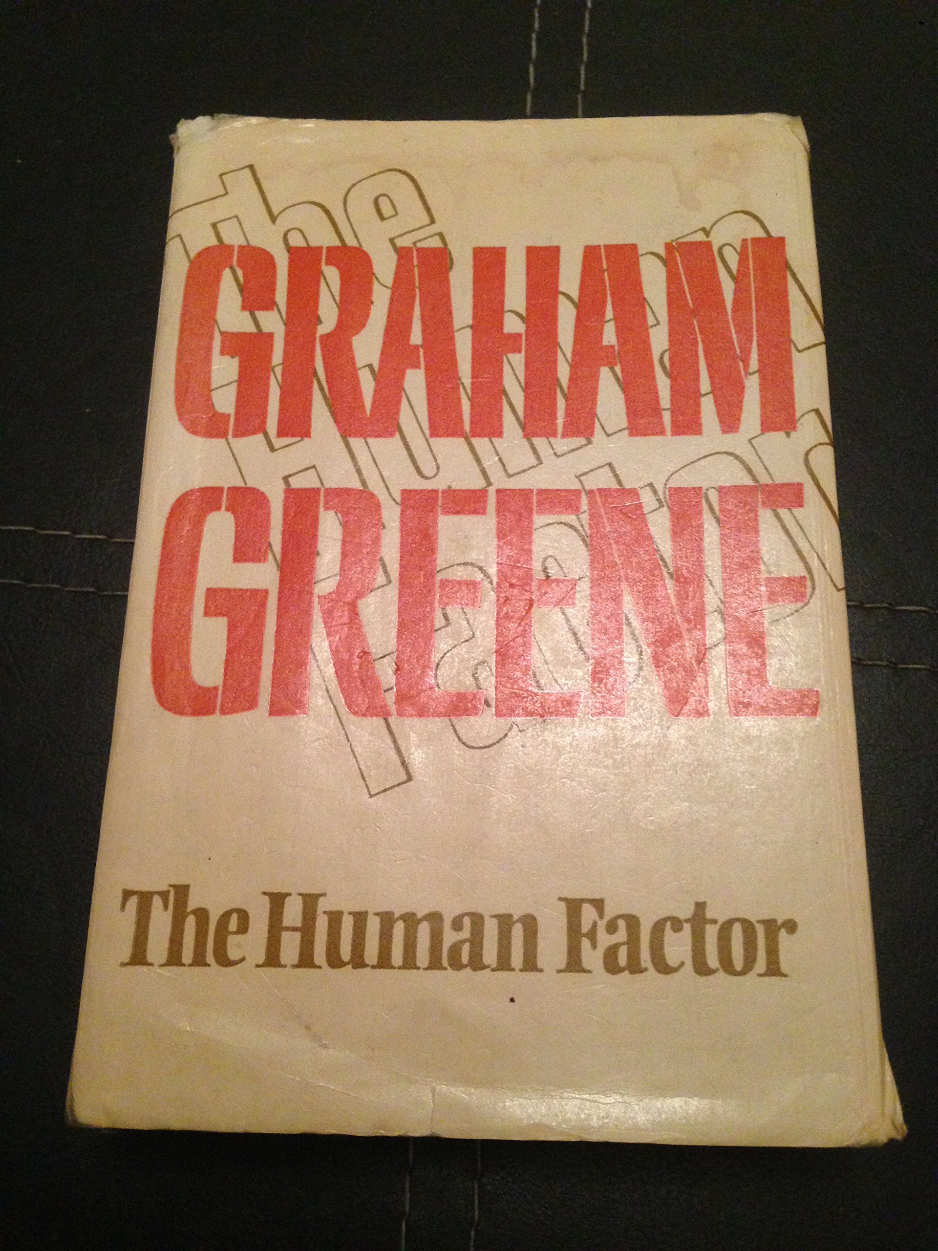 The human factor / [by] Graham Greene