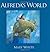 Alfreda's World by Mary Whyte (2005-11-09)