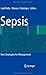 Sepsis. (Springer,2008) [Hardcover]